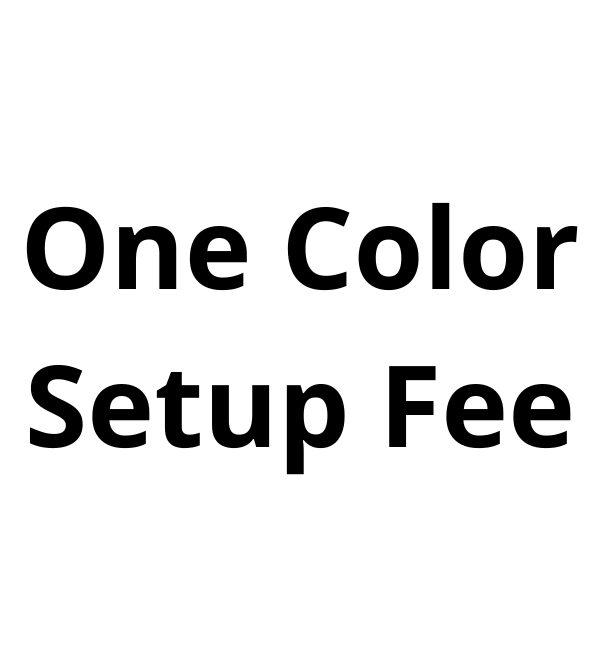 One Color Setup Fee