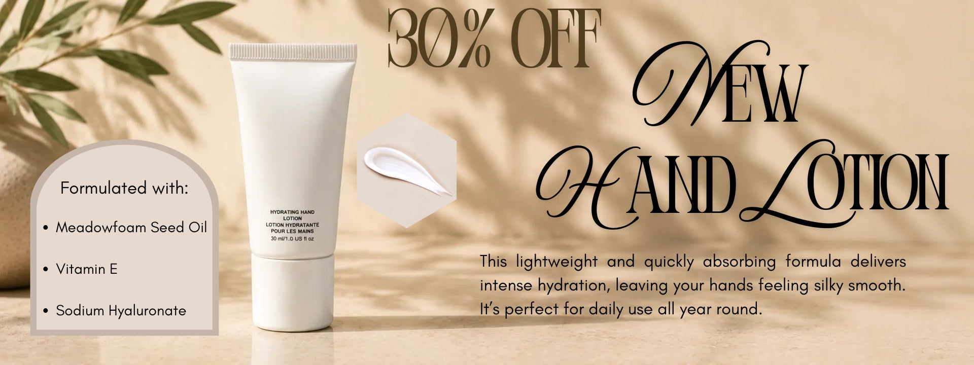 30% off Hand Lotion